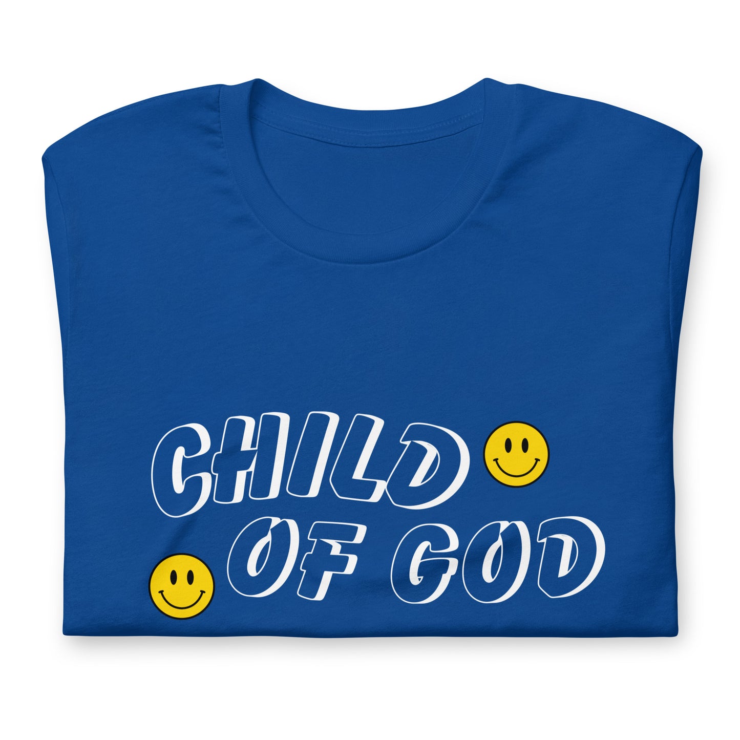 "Child Of God" Unisex T-Shirt
