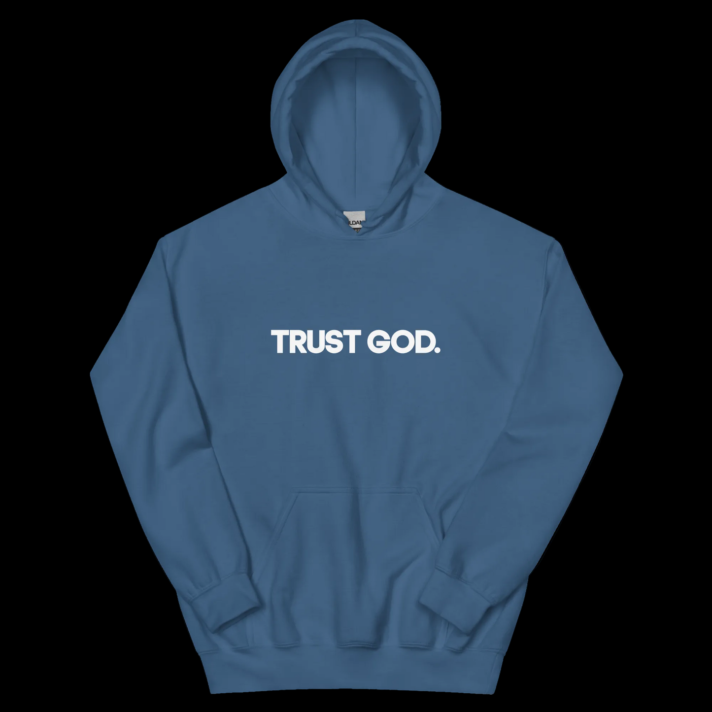 “Trust God” Faith-Based Unisex Hoodie